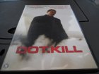 DVD " Dot . Kill "
