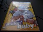 DVD " Makin Baby "