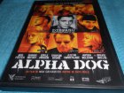 DVD " Alfha Dog "