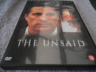 DVD " The Un Said "