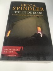 Boek / Erica Spindler - Tot in de dood