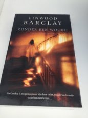 Boek / Linwood Barclay - Zonder een woord