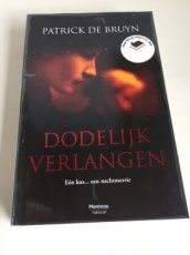 Boek / Patrick De Bruyn - Dodelijk verlangen