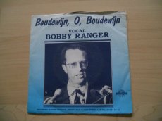 - Single - Bobby Ranger / Boudewijn ...